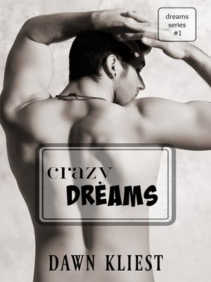 cover image of Crazy Dreams (Dreams #1)